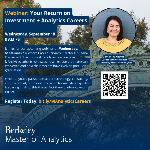 UC Berkeley Master of Analytics Webinar: Return on Investment + Analytics Careers